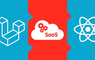 Laravel, React JS and SaaS