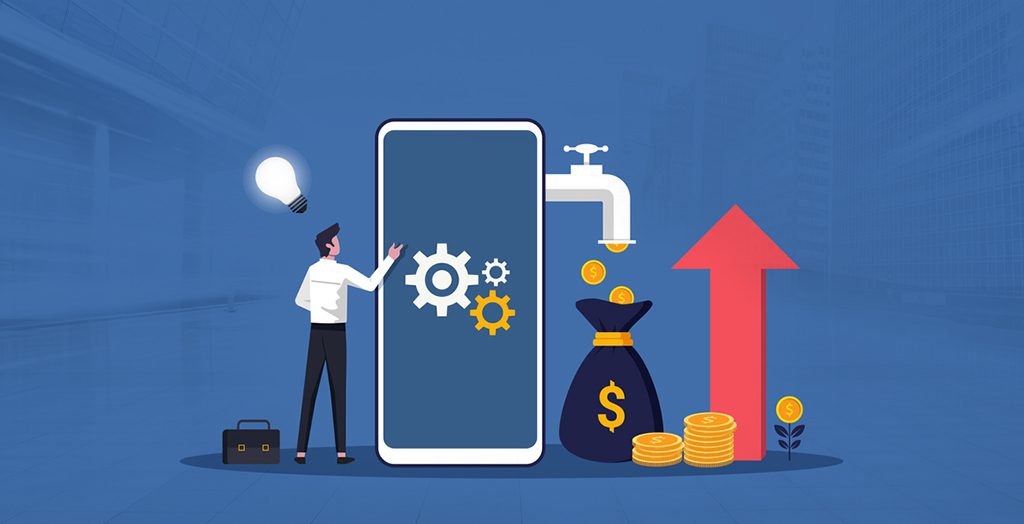 App Monetization 6 Bankable Business Models that Help Mobile Apps Make Money