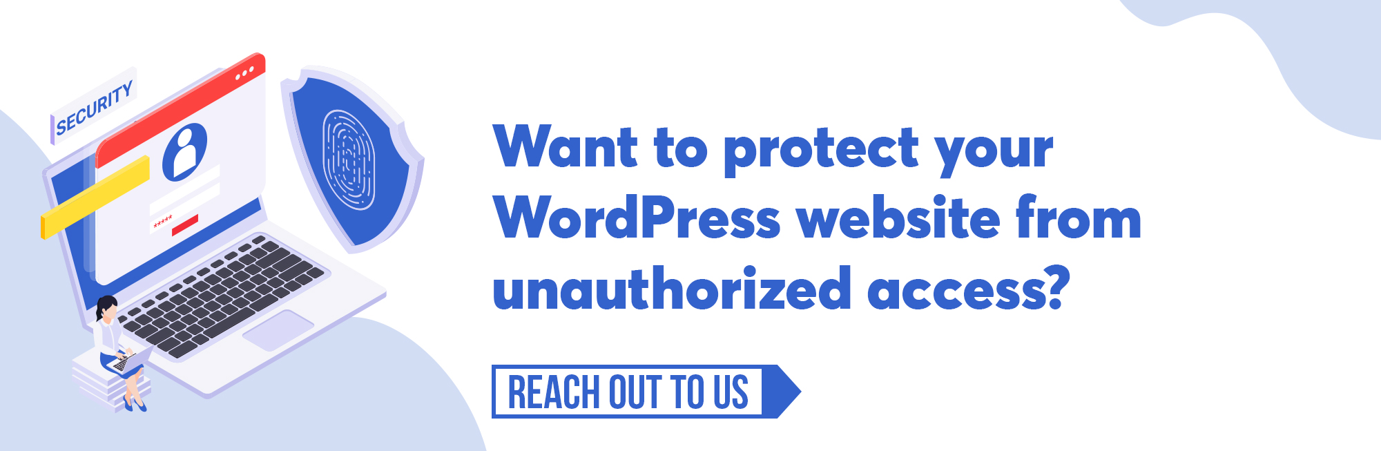 Top-10-Ways-To-Protect-WordPress-Login-From-Unauthorized-Access-CTA
