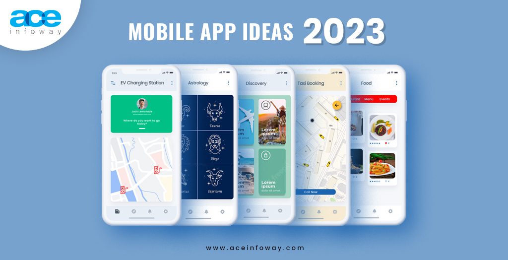 Mobile App Development Ideas for 2023