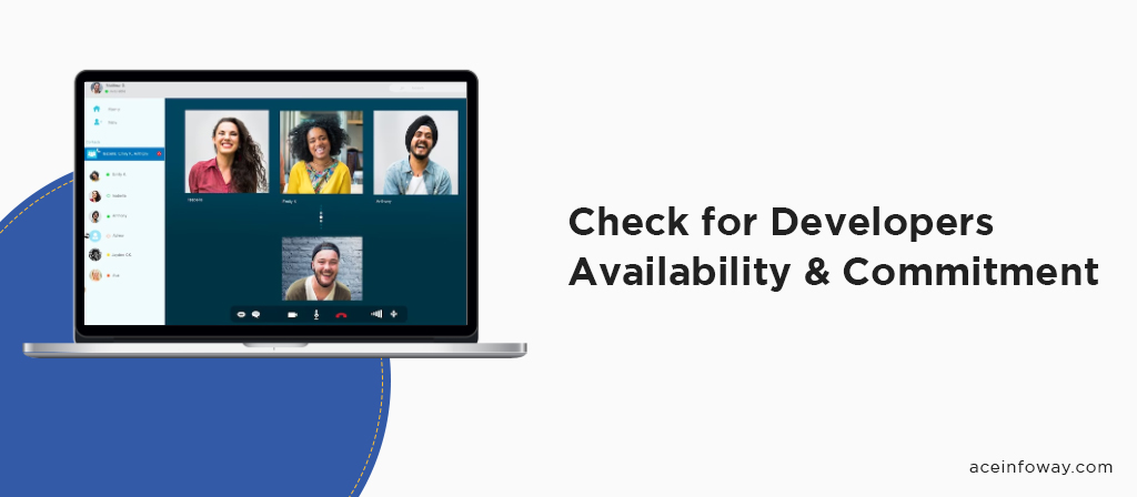 Check for Their Availability and Commitment