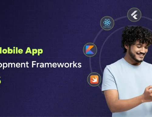 10 Essential Mobile Development App Frameworks for Your Projects