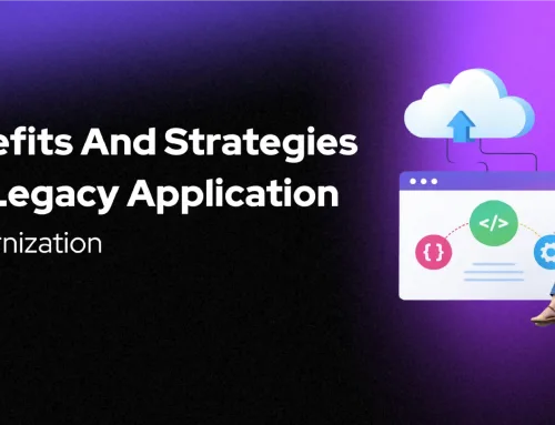 Legacy Application Modernization: A Strategic Move For Businesses To Stay Competitive