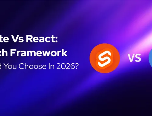 Svelte vs React: Which Framework Should You Choose for 2026?