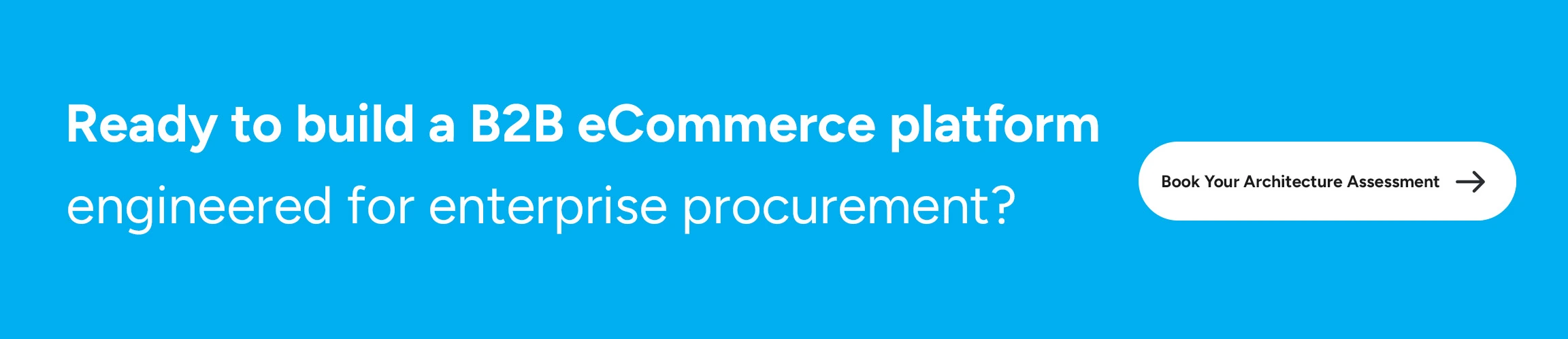 Custom B2B eCommerce website development platform for enterprise procurement workflows