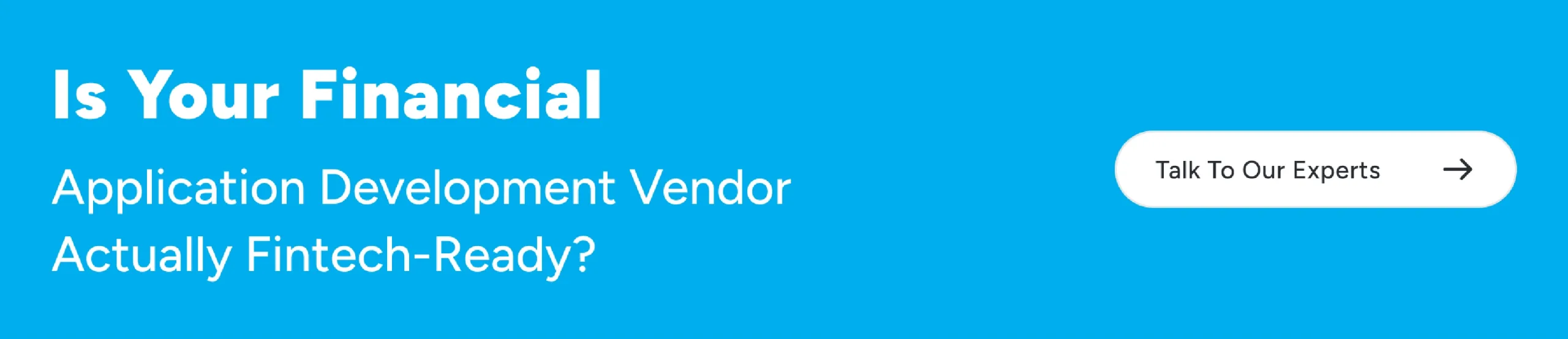 Financial application development vendor assessment checklist for evaluating fintech readiness, compliance capabilities, and regulatory expertise