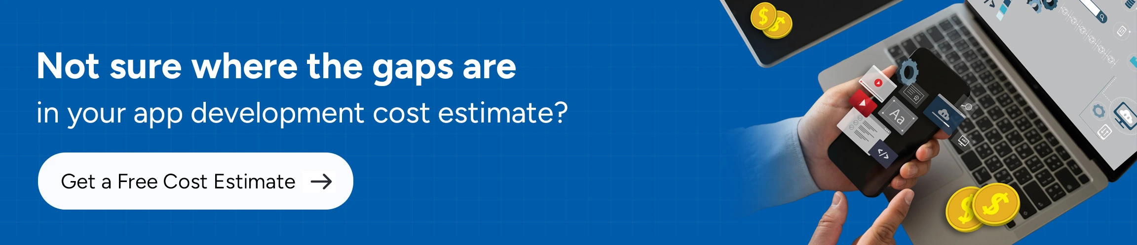 Mobile app cost estimation banner helping businesses identify hidden app development expenses and pricing factors